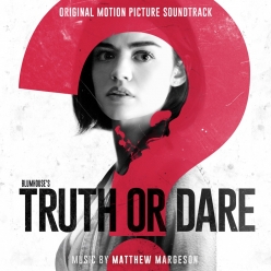 Matthew Margeson - Blumhouse's Truth or Dare (OST)